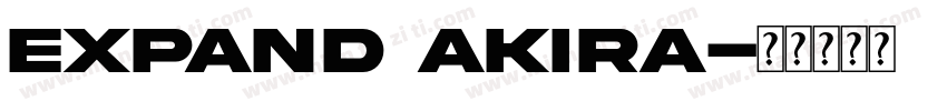 expand akira字体转换